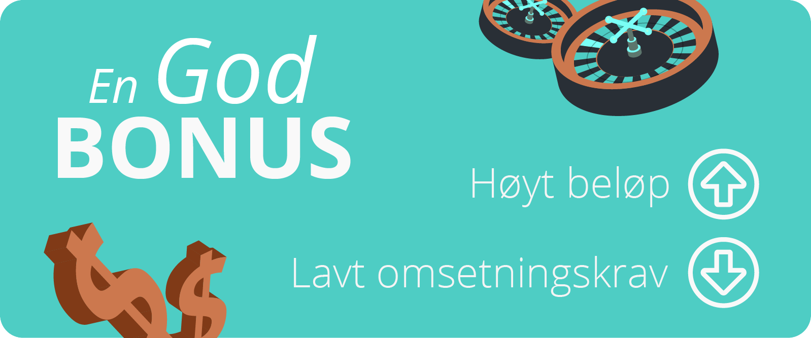 en god casino bonus er viktig når du skal velge ditt nettcasino