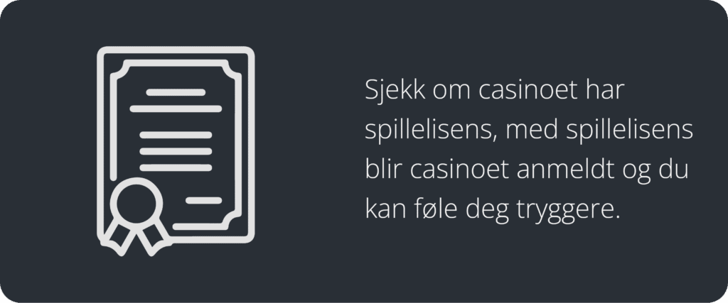 sjekk spillelisens på casino for å være tryggere
