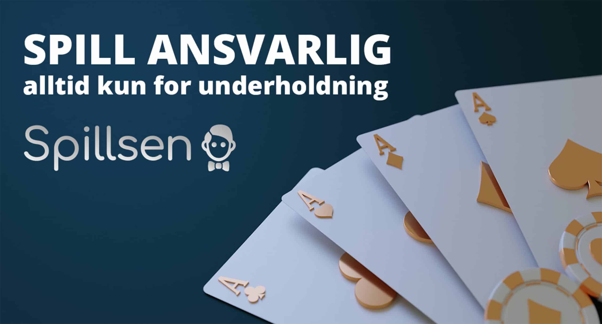 spill ansvarlig - alltid kun for underholdning