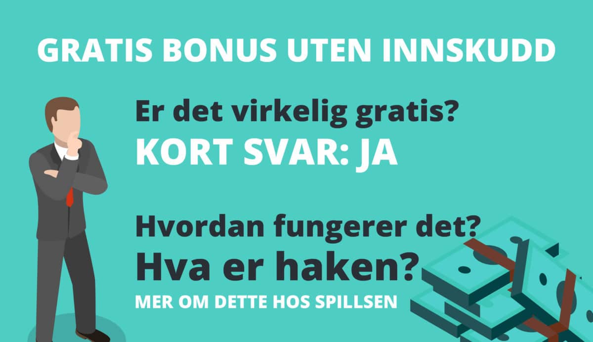 gratis bonus uten innskudd spørsmål